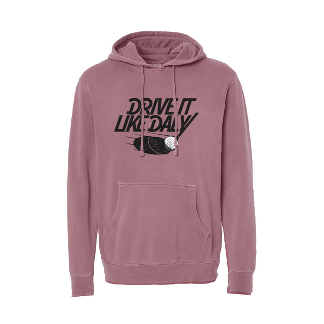 Drive it Like Daly - Independent Trading Company Unisex Midweight Pigment Dyed Hooded Sweatshirt