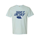 Drive it like Daly - Comfort Colors® Heavyweight Ring Spun Tee