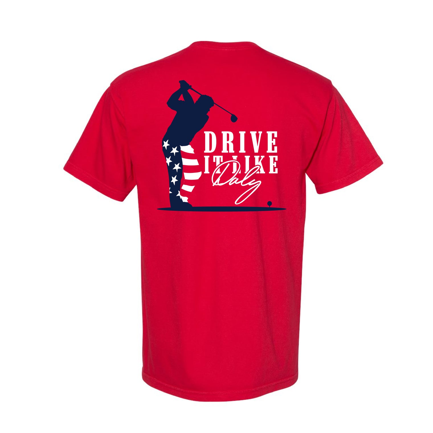 Drive It like Daly Adult Heavyweight Pocket T-Shirt